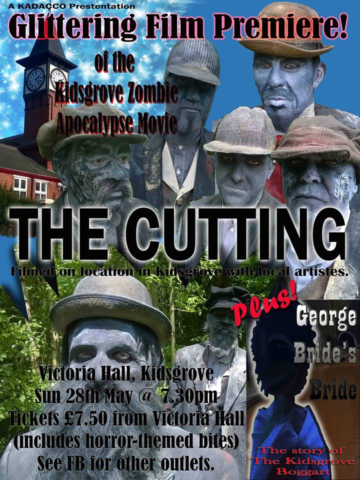 Upcoming Events | The Cutting’ – “Kidsgrove’s very own zombie